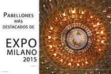 Pabellones más destacados de EXPO milano 2015 - Cecilia González