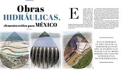 Obras hidráulicas, elemento crítico para México - Matiana Flores