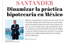 Santander Dinamizar la práctica hipotecaria en México - Antonio Artigues Fiol