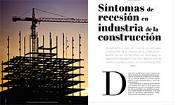Síntomas de recesión en industria de la construcción  - Jesús Arias