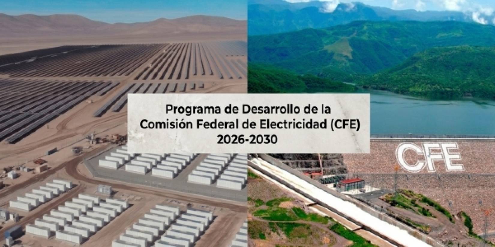 Por primera vez, CFE revela su plan de crecimiento hacia 2030
